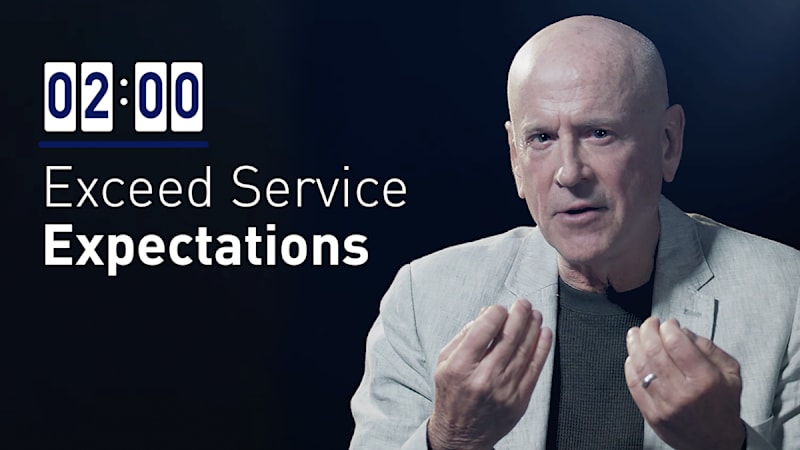 Exceed Service Expectations