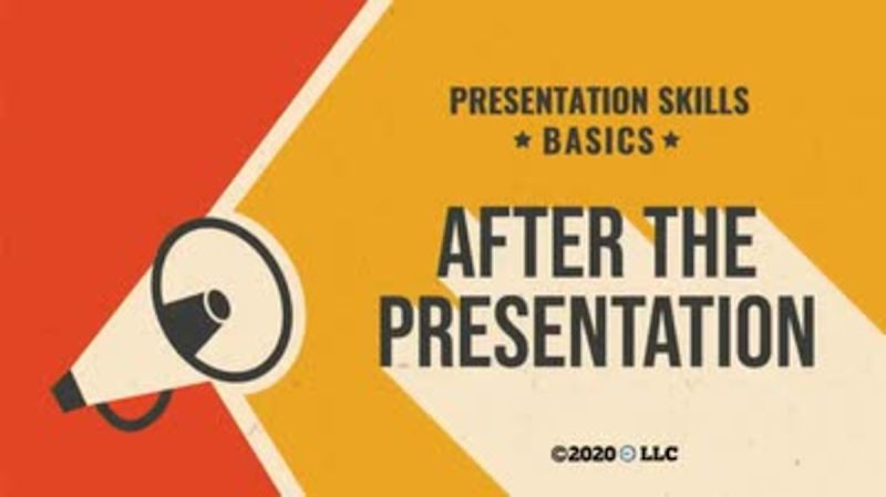 Presentation Skills Basics: After the Presentation