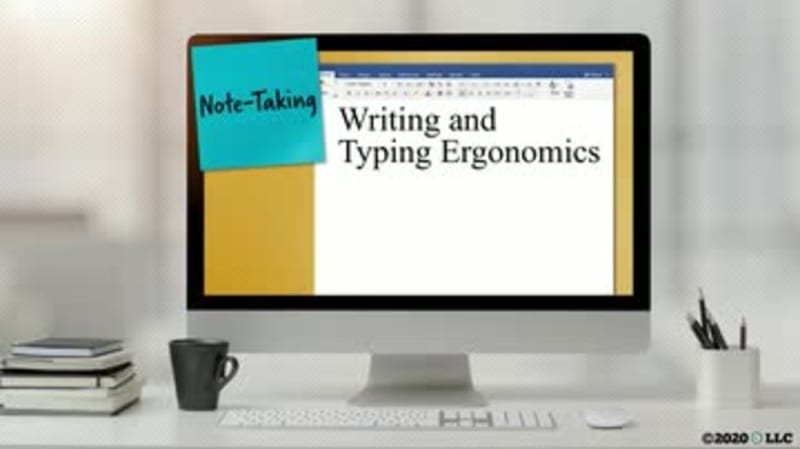 Note-Taking: Writing and Typing Ergonomics