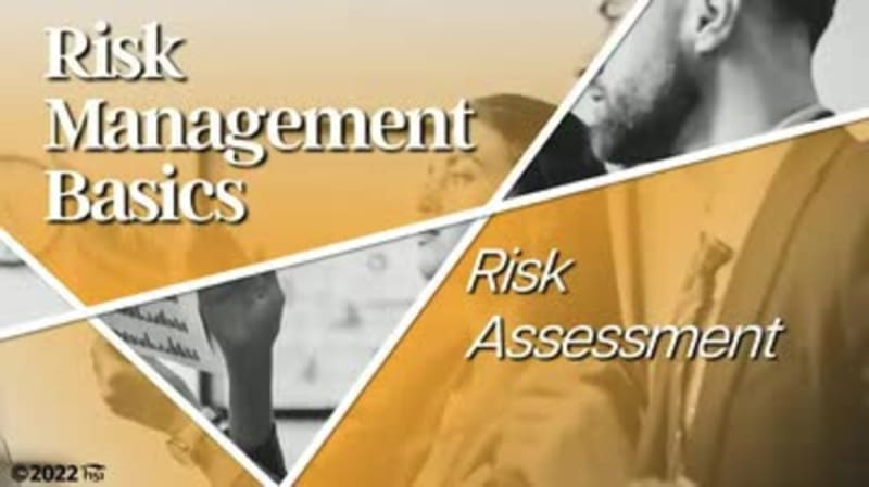 Risk Management Basics: Risk Assessment