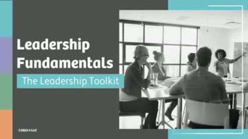 Leadership Fundamentals: The Leadership Toolkit
