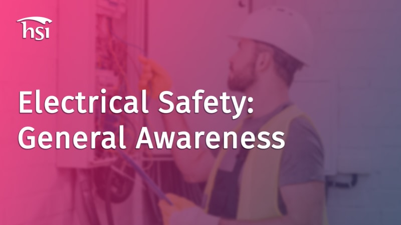 Electrical Safety: General Awareness