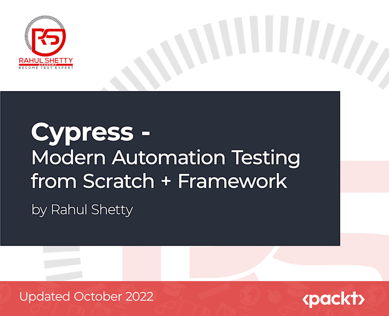 Cypress - Modern Automation Testing from Scratch + Framework