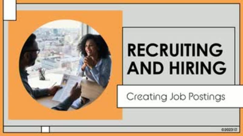 Recruiting and Hiring: 03. Creating Job Postings