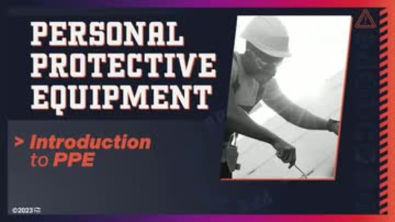 Personal Protective Equipment: 01. Introduction to PPE
