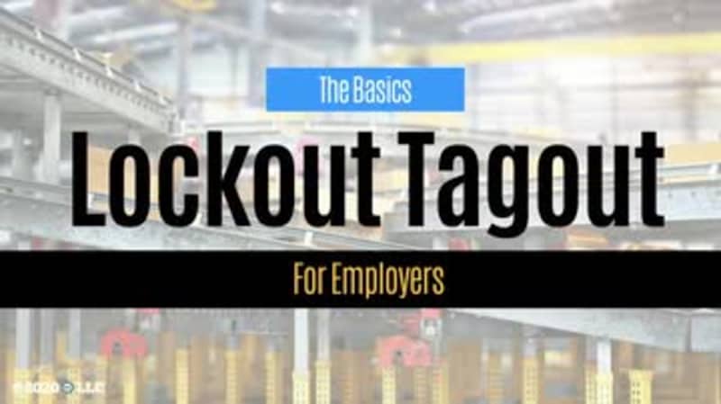 Lockout Tagout: Lockout Tagout Basics for Employers