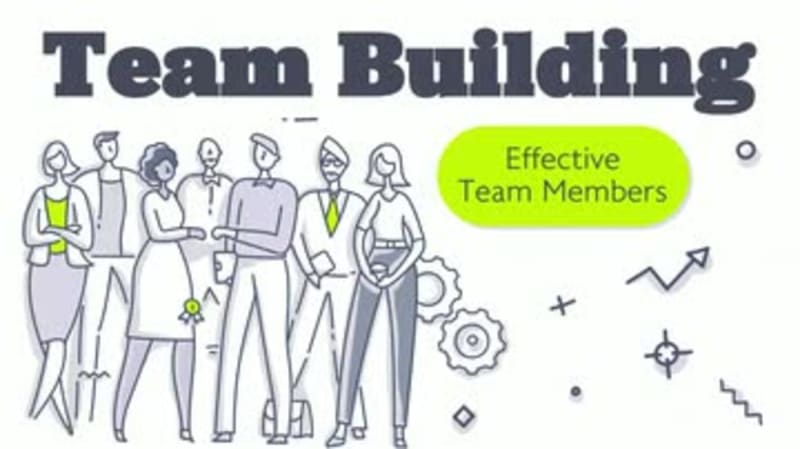 Team Building: 03. Effective Team Members