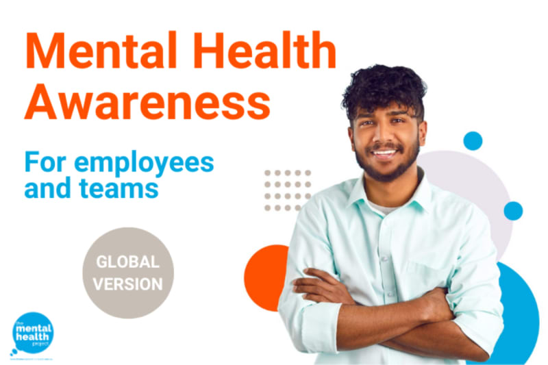 Mental Health Awareness for Employees and Teams (Global Version)