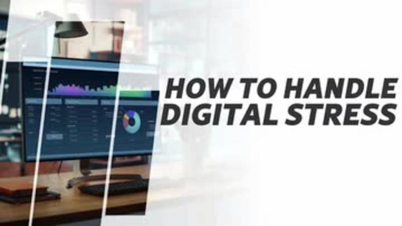 How To Handle Digital Stress