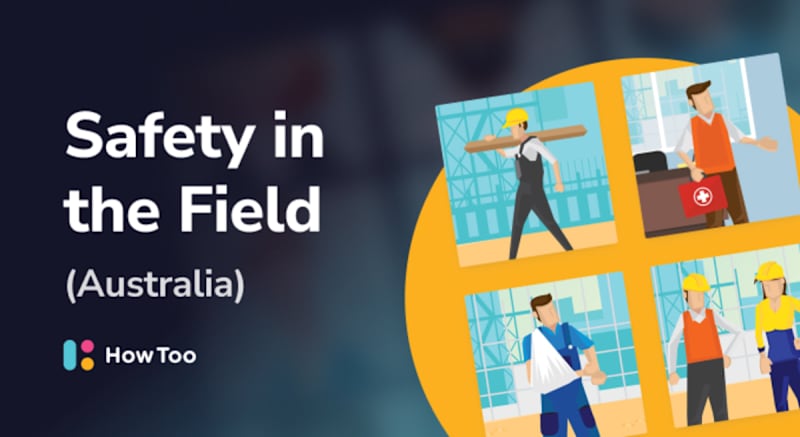 Safety in the Field (AU)