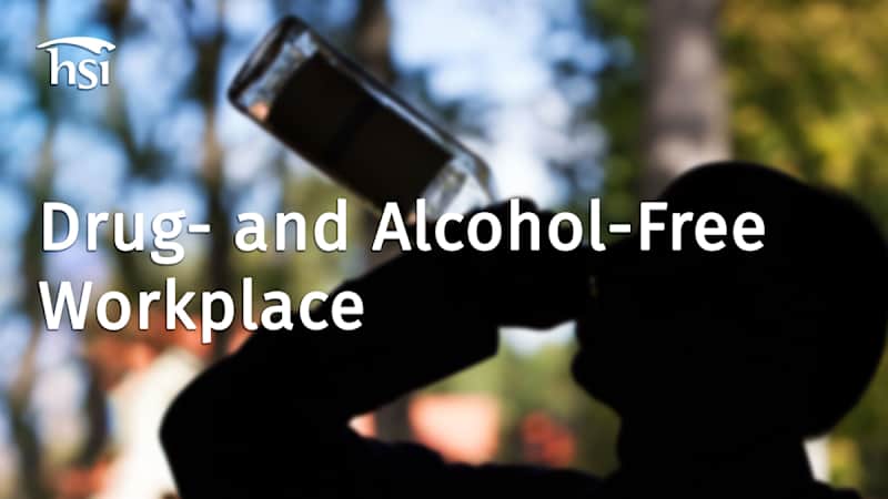 Drug- and Alcohol-Free Workplace