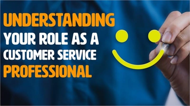 Understanding Your Role As A Customer Service Professional - Rapid Recall