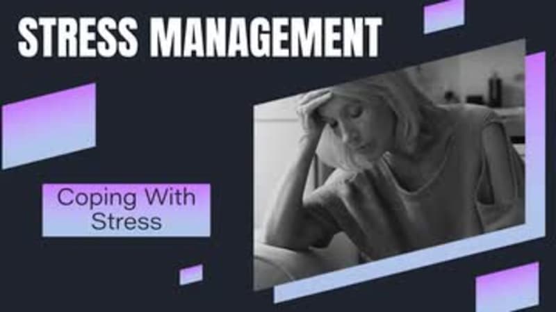 Stress Management: 03. Coping with Stress