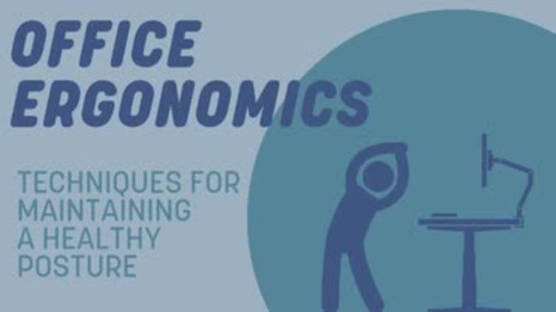 Office Ergonomics: 02. Techniques for Maintaining a Healthy Posture