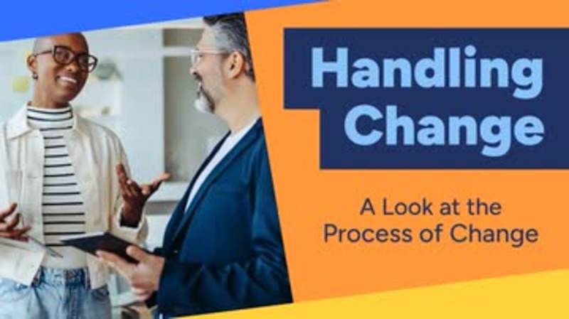 Handling Change: 01. A Look at the Process of Change
