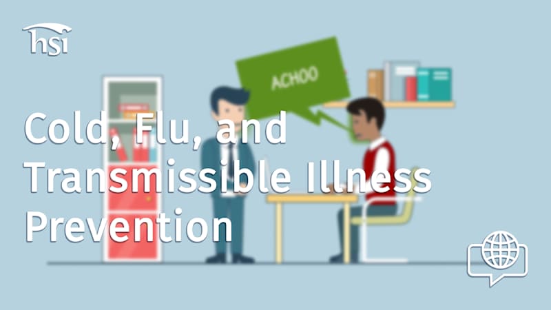 Cold, Flu, and Transmissible Illness Prevention