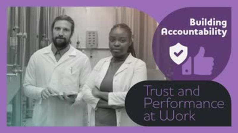 Building Accountability: Trust and Performance at Work