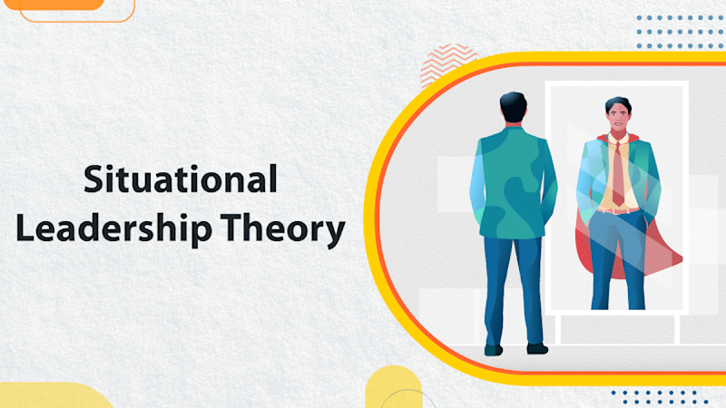 Situational Leadership Theory