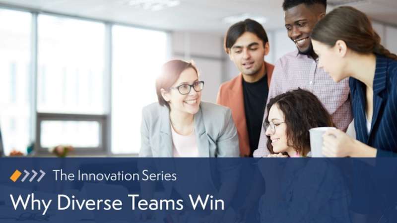 Innovation: Why Diverse Teams Win
