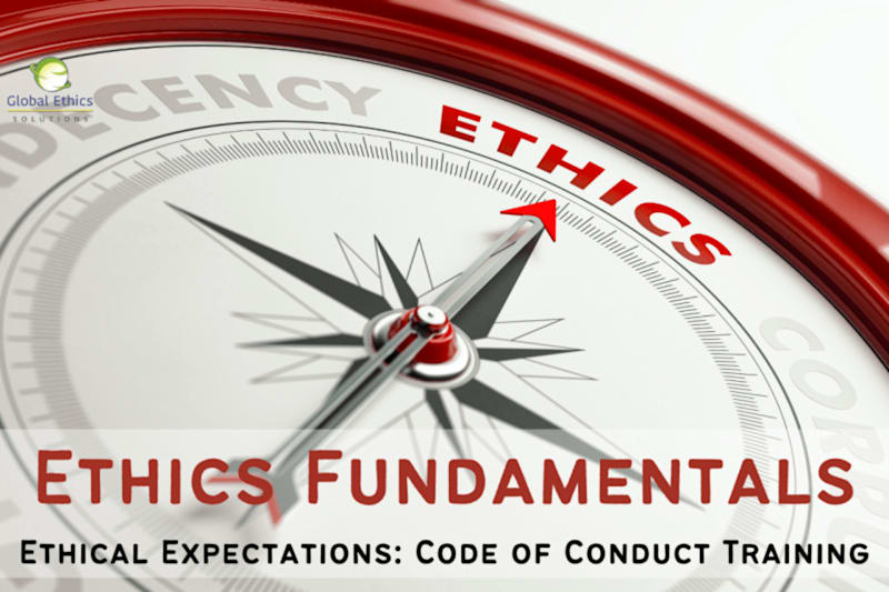 Code of Conduct Training (Part1) - Ethics Fundamentals