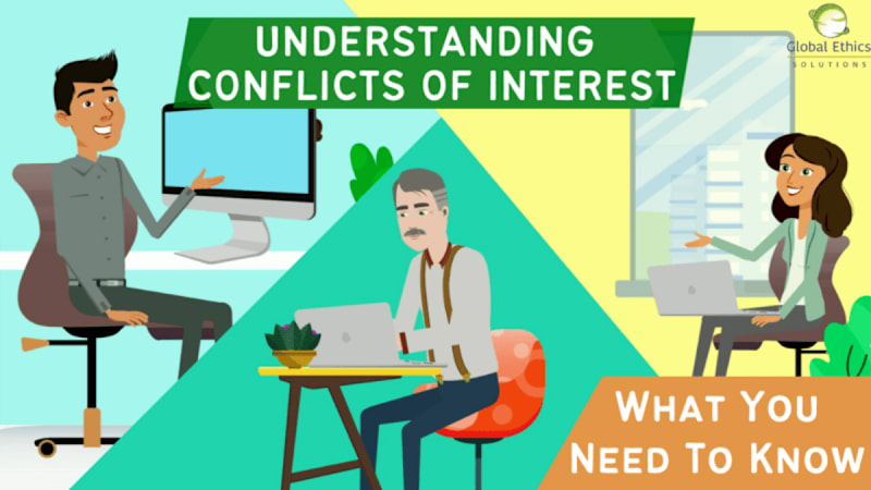 Understanding Conflicts of Interest (Part 3) - What You Need to Know