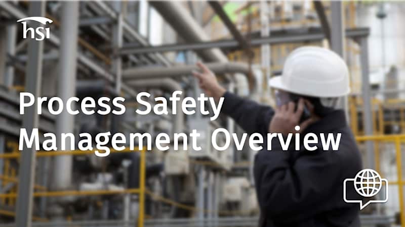 Process Safety Management Overview