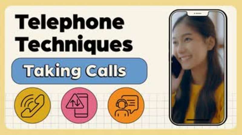 Telephone Techniques: Taking Calls