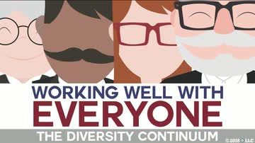 Working Well with Everyone: 02. The Diversity Continuum