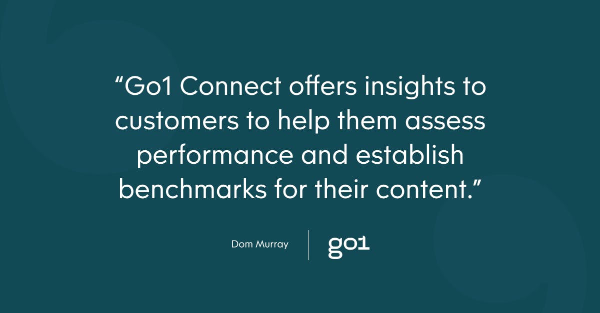 Pull quote with the text: Go1 Connect offers insights to customers to help them assess performance and establish benchmarks for their content