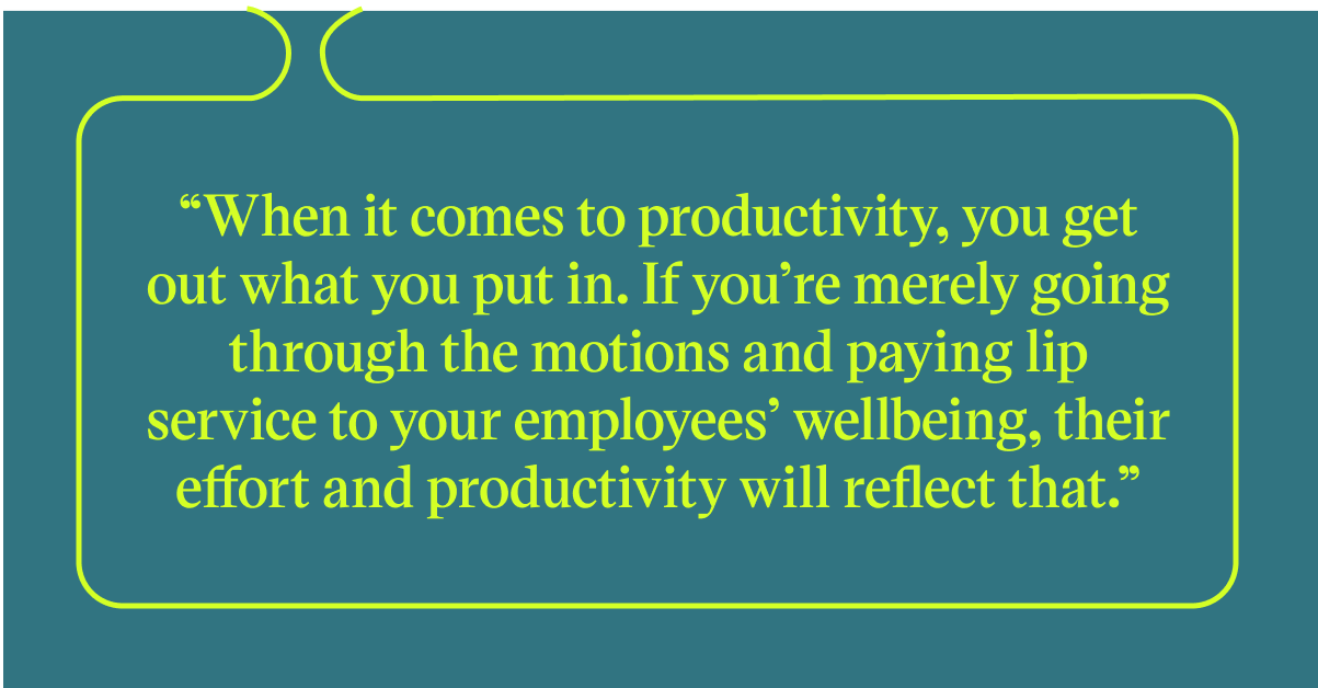 Pull quote with the text: when it comes to productivity, you get out what you put in.