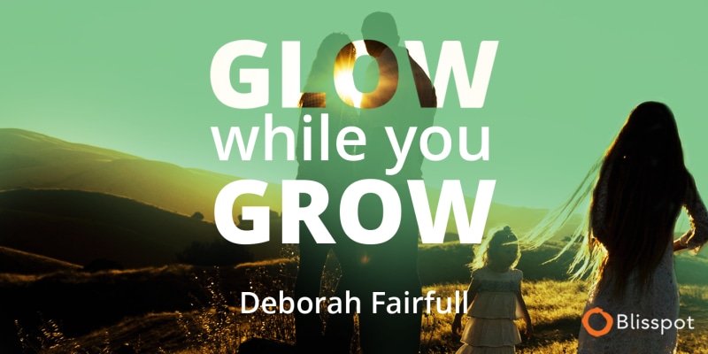 Glow While You Grow