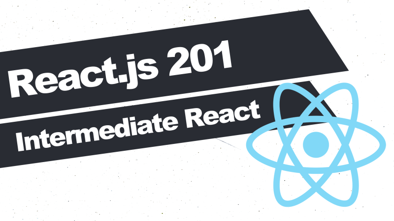 React 201