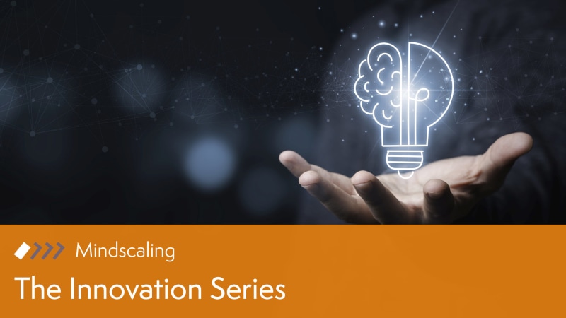 The Innovation Series from Mindscaling