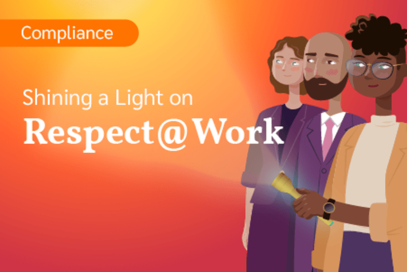 Shining a Light on Respect@Work