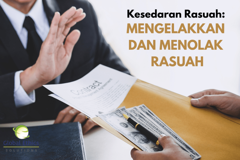 Kesedaran Rasuah - Mengelakkan dan Menolak Rasuah (Avoiding and ...
