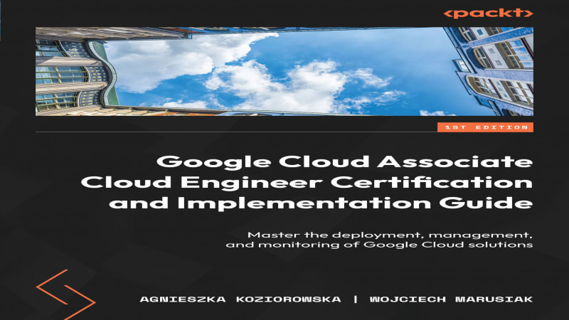 Google Cloud Associate Cloud Engineer Certification and Implementation ...