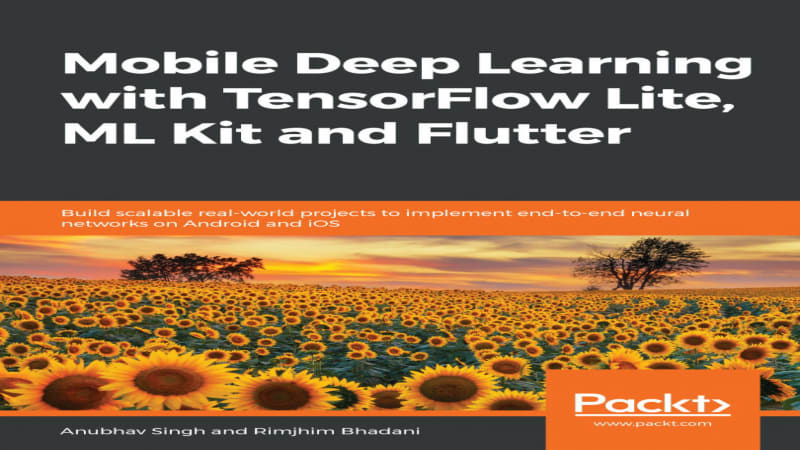 Mobile Deep Learning with TensorFlow Lite, ML Kit and Flutter ...