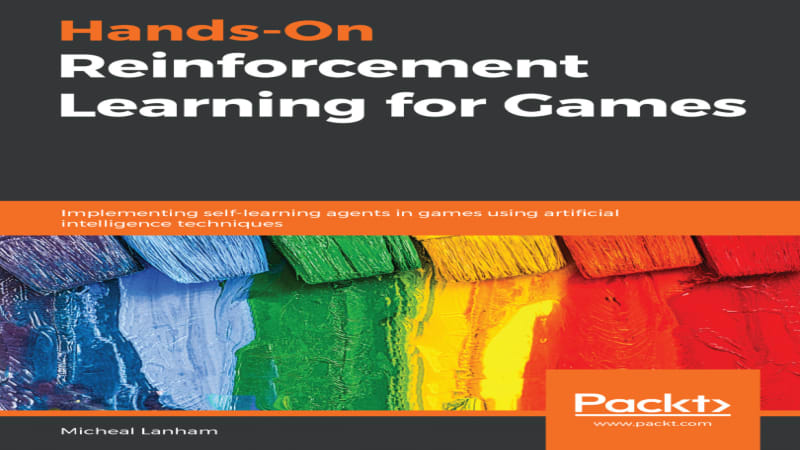 Hands-On Reinforcement Learning for Games | GoSkillBoost