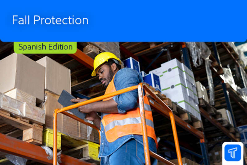 Fall Protection (SPANISH) Protección contra caídas | GoSkillBoost