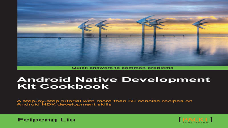Android Native Development Kit Cookbook | GoSkillBoost