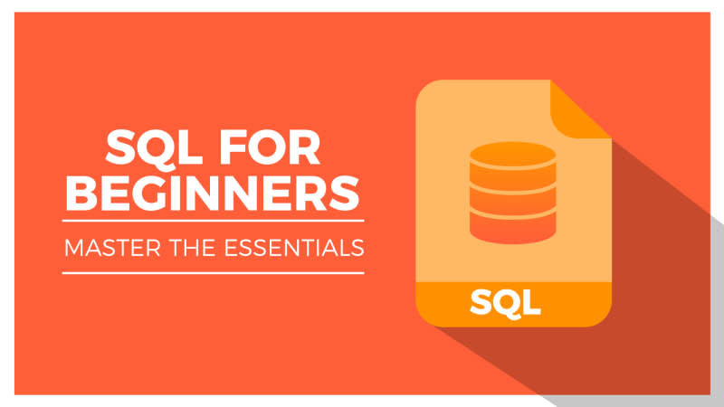 SQL for Beginners: Master the Essentials