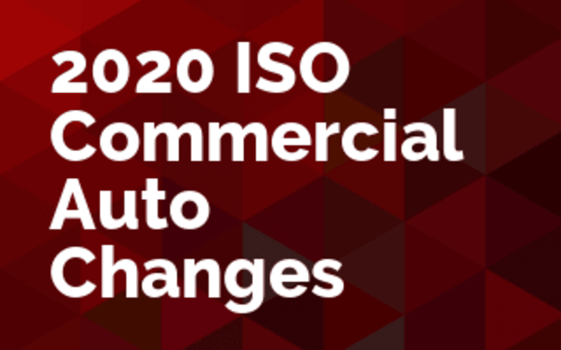 2020 ISO Commercial Auto Changes