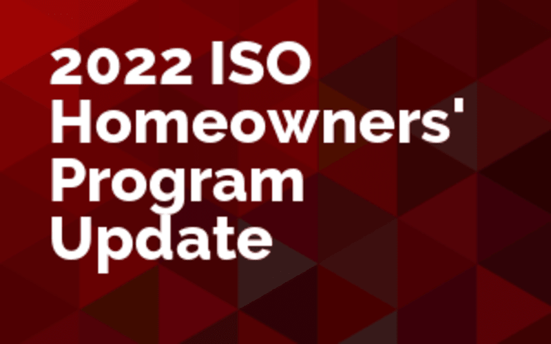 2022 ISO Homeowners Program Update