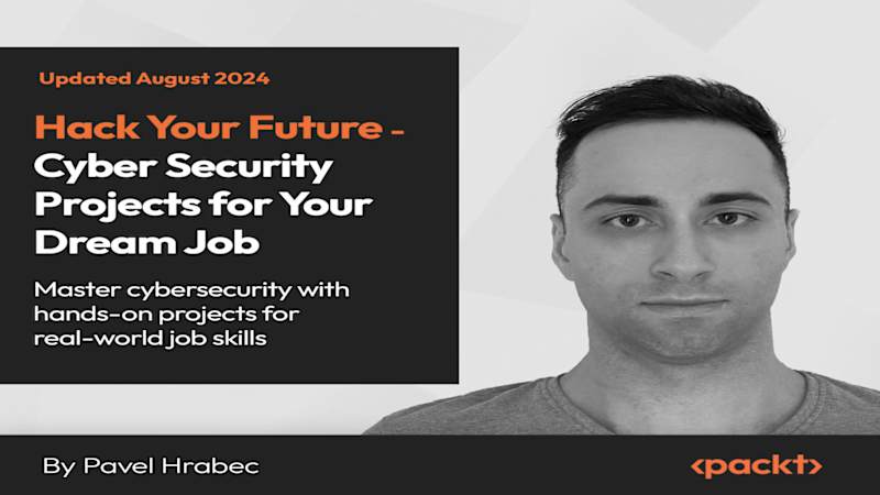 Hack Your Future - Cyber Security Projects for Your Dream Job ...
